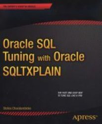 Oracle Sql Tuning With Oracle Sqltxplain Paperback 1st New Edition