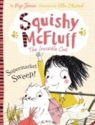Squishy Mcfluff: Supermarket Sweep