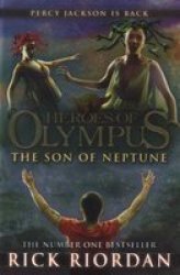 The Son Of Neptune Heroes Of Olympus Book 2