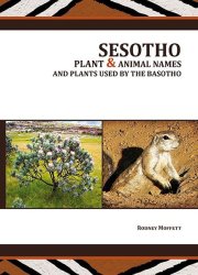 Sesotho Plant And Animal Names And Plants Used By The Bashotho