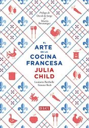 El Arte De La Cocina Francesa Vol. 1 Spanish Edition