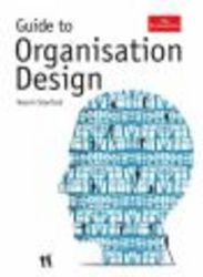 Guide to Organisation Design: Creating high-performing and adaptable enterprises The Economist