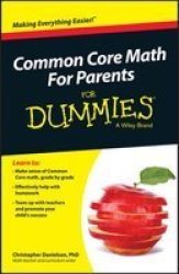 Common Core Math For Parents For Dummies With Videos Online Paperback