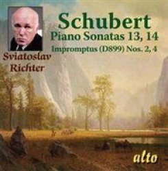 Schubert: Piano Sonatas Nos. 13 & 14 Impromptus