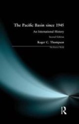 The Pacific Basin Since 1945 - An International History Hardcover 2ND New Edition