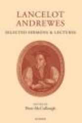 Lancelot Andrewes - Selected Sermons and Lectures
