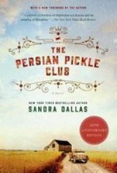 The Persian Pickle Club 20th Anniversary Paperback