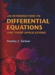 An Introduction To Differential Equations And Their Applications paperback