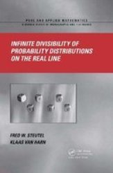 Infinite Divisibility of Probability Distributions on the Real Line Pure and Applied Mathematics