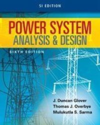 Power System Analysis And Design Paperback Student International Ed Of 6th Revised Ed