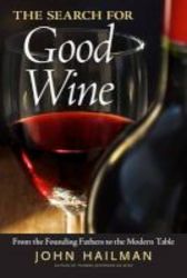 The Search For Good Wine Hardcover