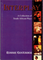 Interplay: A Collection Of South African Plays