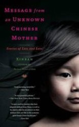 Message From An Unknown Chinese Mother - Stories Of Loss And Love paperback