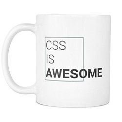 Css Is Awesome Mug - Programmer Coffee Mug - Web Developer Mug - Front End Developer Mug - Full Stack Developer Mug - Html