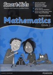 Smart-kids Mathematics - Grade 2: Teacher's Guide Paperback