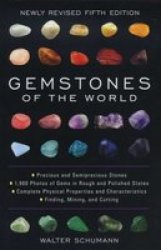 Gemstones Of The World hardcover 5th Revised Edition