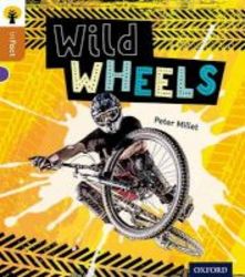 Oxford Reading Tree Infact: Level 8: Wild Wheels Paperback