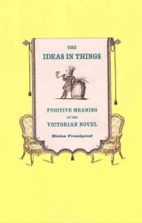 The Ideas In Things - Elaine Freedgood Paperback