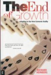 End Of Growth - Richard Heinberg Paperback