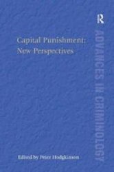 Capital Punishment - New Perspectives hardcover New Edition