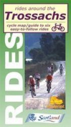 Rides Around the Trossachs - Six Easy-to-follow Cycle Rides