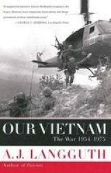 Our Vietnam Paperback 1ST Touchstone Ed