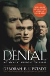 Denial - Holocaust History On Trial Paperback