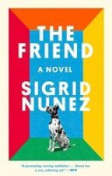 The Friend - A Novel Paperback