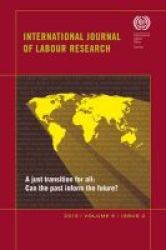 International Journal Of Labour Research Vol. 6 No. 2 - A Just Transition For All Paperback