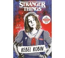 Stranger Things: Rebel Robin - A. R. Capetta Paperback