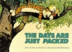 The Days are Just Packed Calvin and Hobbes Series