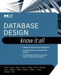 Database Design: Know It All Hardcover