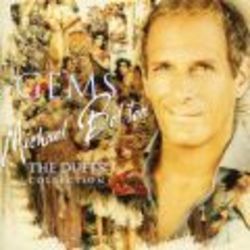 Michael Bolton Gems The Duets Collection