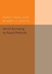 Aerial Surveying By Rapid Methods Paperback