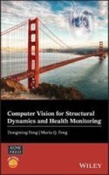 Computer Vision For Structural Dynamics And Health Monitoring Hardcover