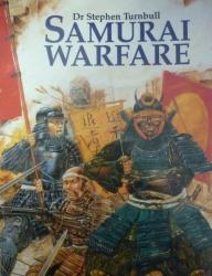 Samurai Warfare By Stephen Turnbull