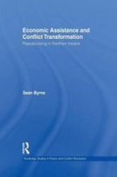 Economic Assistance And Conflict Transformation
