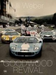 Goodwood Revival Hardcover