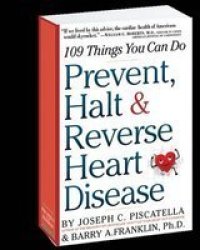 Prevent Halt & Reverse Heart Disease Paperback