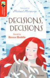 Oxford Reading Tree Treetops Greatest Stories: Oxford Level 13: Decisions Decisions Paperback