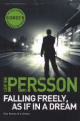 Falling Freely As If In A Dream paperback