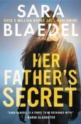Her Father& 39 S Secret Paperback