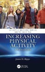 Increasing Physical Activity: A Practical Guide Paperback