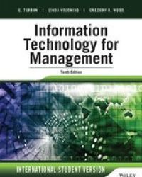 Information Technology For Management - Advancing Sustainable Profitable Business Growth Paperback 10th International Student Edition