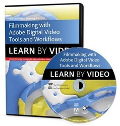 Filmmaking Workflows With Adobe Pro Video Tools