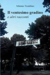 Il Ventesimo Gradino E Altri Racconti Italian Paperback
