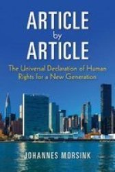 Article By Article - The Universal Declaration Of Human Rights For A New Generation Hardcover
