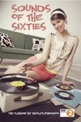 Sounds Of The Sixties Bbc Radio 2 Hardcover