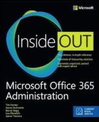 Inside Out: Microsoft Office 365 Administration Includes Current Book Service Paperback 2ND Revised Edition