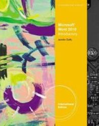 Microsoft Word 2010 - Illustrated Introductory International Edition Paperback International Ed